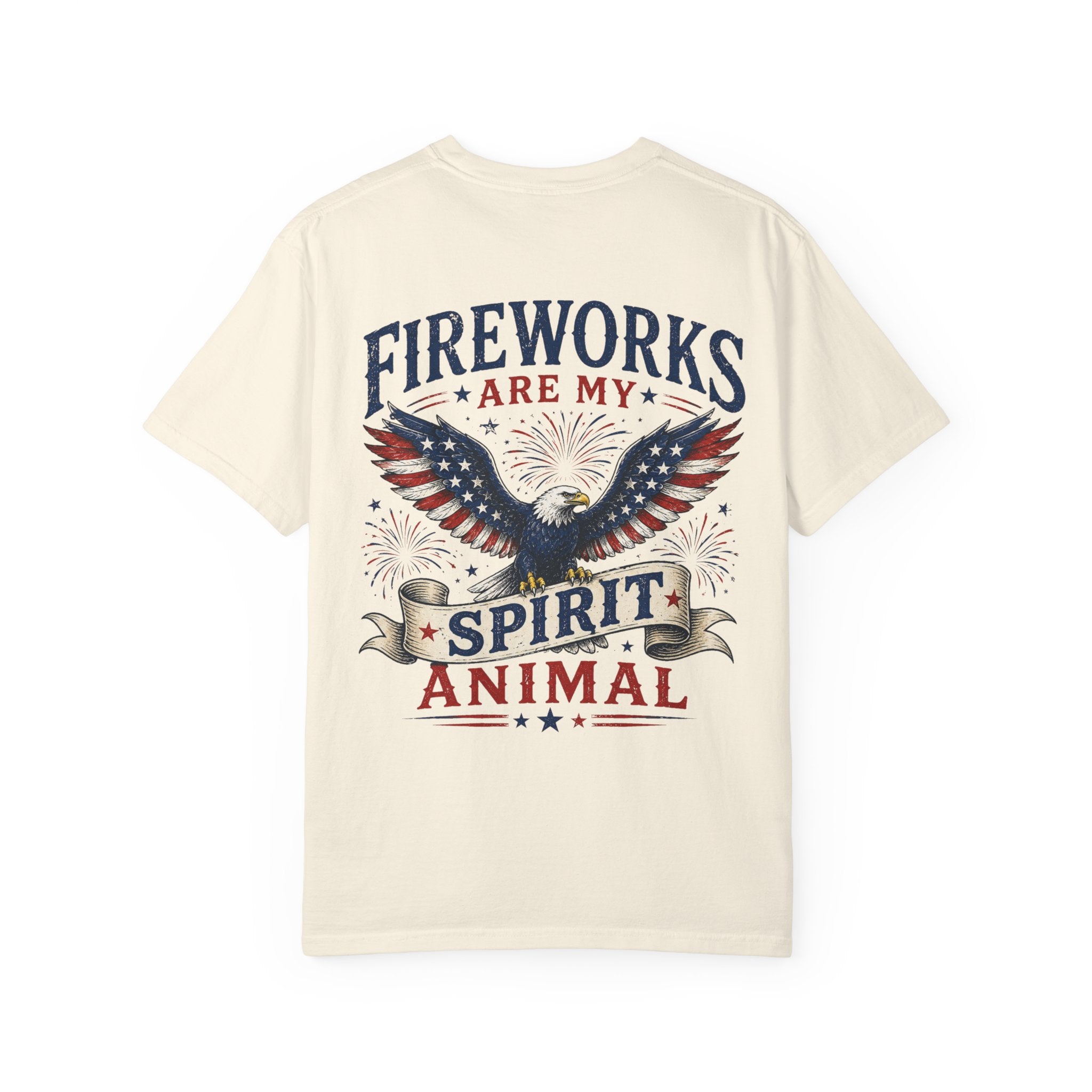 Fireworks Are My Spirit Animal T-Shirt — Patriotic Eagle 4th of July Tee