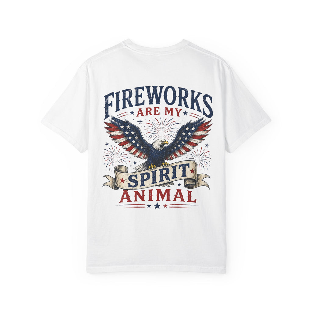 Fireworks Are My Spirit Animal T-Shirt — Patriotic Eagle 4th of July Tee